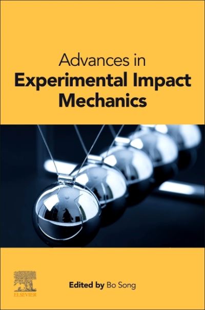 Cover for Bo Song · Advances in Experimental Impact Mechanics (Paperback Book) (2021)