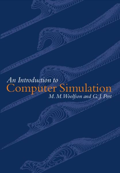 Cover for Woolfson, M. M. (Department of Physics, Department of Physics) · Introduction to Computer Simulation (Paperback Book) (1999)