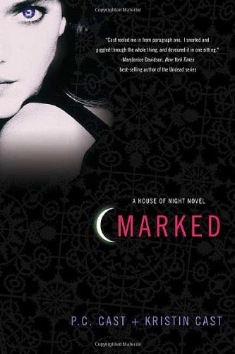 Cover for P. C. Cast · Marked: A House of Night Novel - House of Night Novels (Hardcover bog) [First edition] (2009)