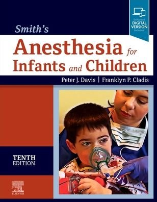 Cover for Davis · Smith's Anesthesia for Infants and Children (Hardcover bog) (2021)