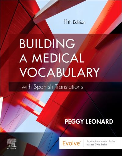 Cover for Peggy C. Leonard · Building a Medical Vocabulary: with Spanish Translations (Taschenbuch) (2021)
