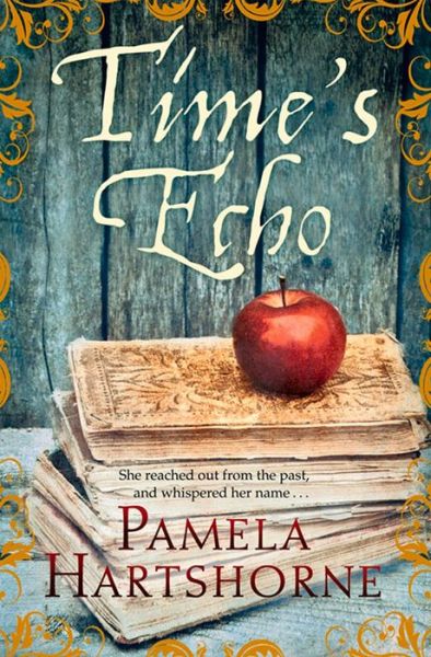 Cover for Pamela Hartshorne · Time's Echo (Paperback Book) (2012)