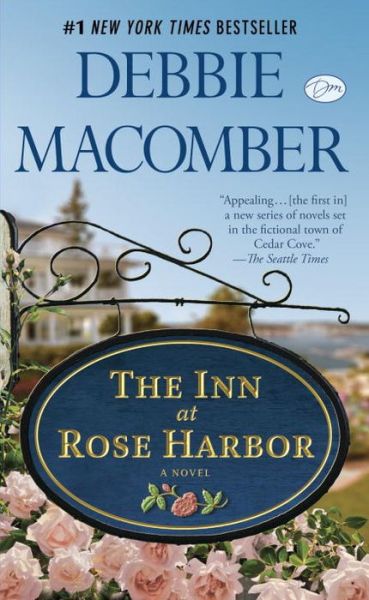 Cover for Debbie Macomber · Inn at Rose Harbor (Book) (2013)