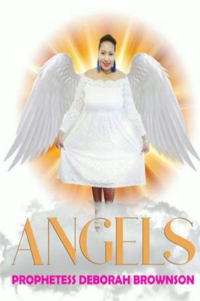 Cover for Prophetess Deborah Brownson · Angels (Book) (2019)