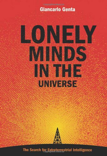 Cover for Giancarlo Genta · Lonely Minds in the Universe (Hardcover Book) [2007 edition] (2007)