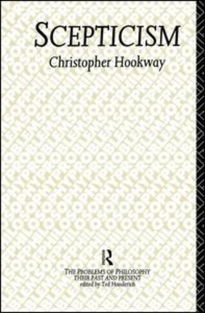 Cover for Christopher Hookway · Scepticism - Problems of Philosophy (Paperback Book) (2014)