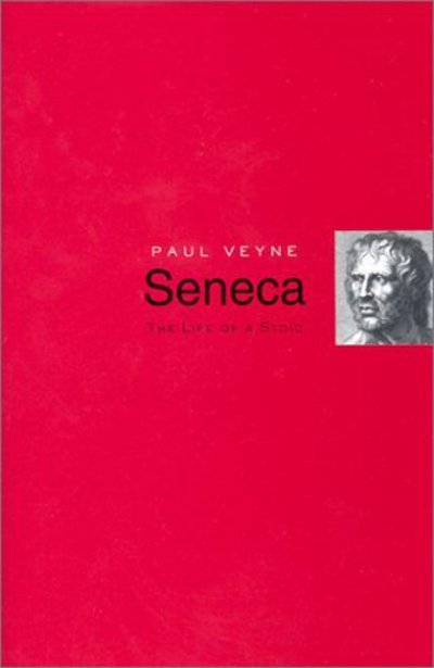 Cover for Paul Veyne · Seneca: The Life of a Stoic (Hardcover Book) (2002)