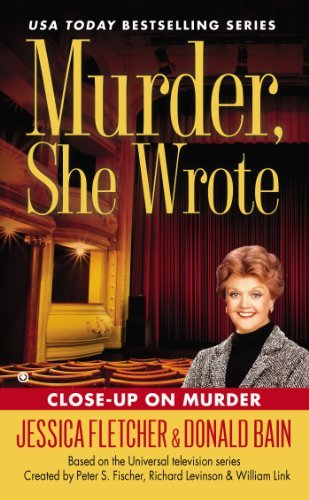 Cover for Donald Bain · Murder, She Wrote: Close Up On Murder (Paperback Bog) [Reprint edition] (2014)