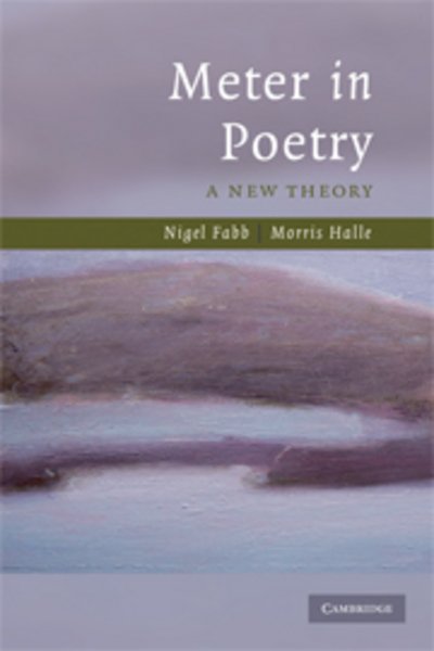 Cover for Fabb, Nigel (University of Strathclyde) · Meter in Poetry: A New Theory (Paperback Book) (2008)