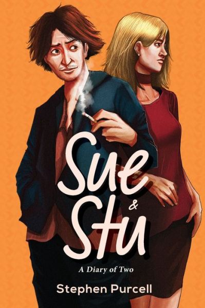 Cover for Stephen Purcell · Sue &amp; Stu - A Diary of Two (Paperback Book) (2019)