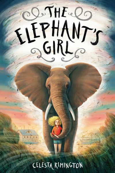 Cover for Celesta Rimington · The Elephant's Girl (Paperback Book) (2021)