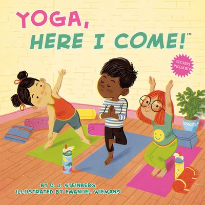 Cover for D.J. Steinberg · Yoga, Here I Come! - Here I Come! (Paperback Book) (2023)