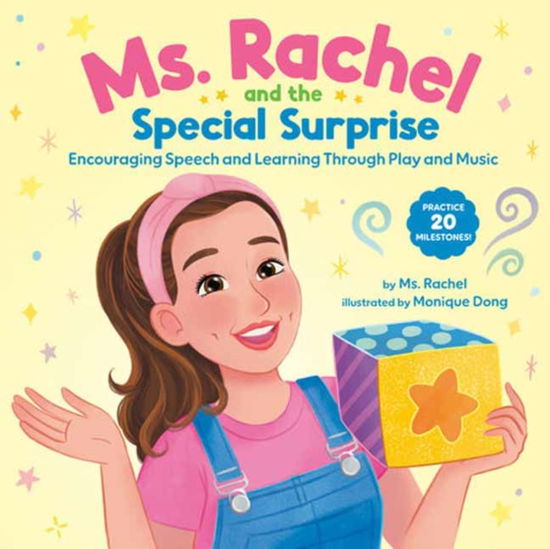 Ms. Rachel and the Special Surprise: Encouraging Speech and Learning Through Play and Music - Ms. Rachel - Książki - Random House USA Inc - 9780593811252 - 24 września 2024