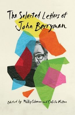 Cover for John Berryman · The Selected Letters of John Berryman (Hardcover Book) (2020)