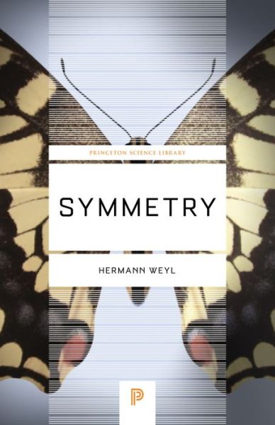 Cover for Hermann Weyl · Symmetry - Princeton Science Library (Pocketbok) (2016)