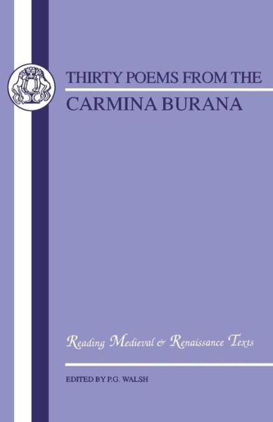 Cover for P G Walsh · Carmina Burana (Thirty Poems) (Paperback Bog) (1991)