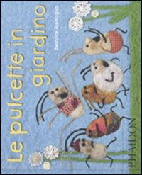 Cover for Beatrice Alemagna · Le Pulcette In Giardino. Ediz. Illustrata (Book)