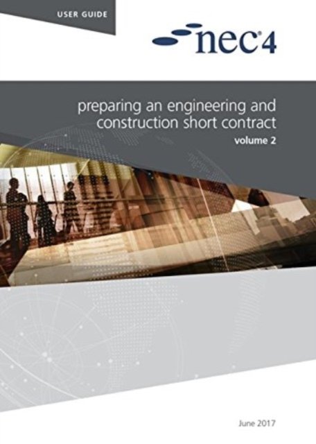 Cover for Nec Nec · NEC4: Preparing an Engineering and Construction Short Contract (Paperback Book) (2017)