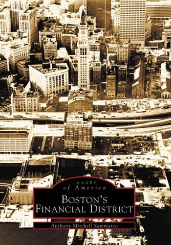 Cover for Anthony Mitchell Sammarco · Boston's  Financial  District   (Ma)   (Images  of  America) (Taschenbuch) (2002)