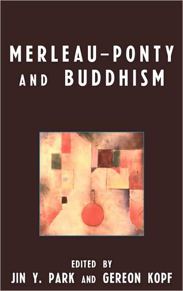 Cover for Merleau-Ponty and Buddhism (Hardcover Book) (2009)