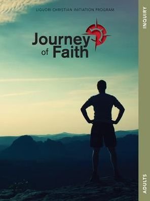Cover for Redemptorist Pastoral Publication · Journey of Faith for Adults, Inquiry (Paperback Book) (2016)