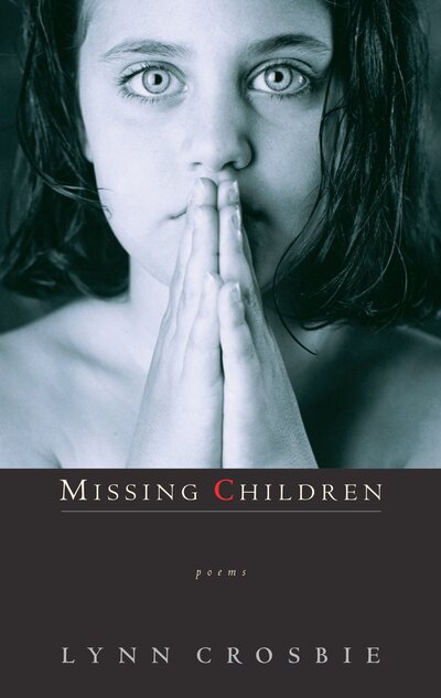 Cover for Lynn Crosbie · Missing Children (Paperback Book) (2003)