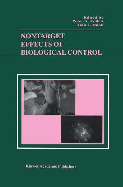 Cover for Peter a Follett · Nontarget Effects of Biological Control (Hardcover Book) [2000 edition] (1999)