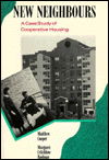 Cover for Matthew Cooper · New Neighbours: Case Study of Cooperative Housing (Paperback Book) (1992)