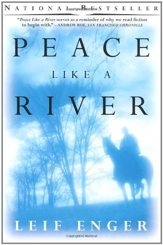 Peace Like a River - Leif Enger - Książki - Atlantic Monthly Press - 9780802139252 - 7 sierpnia 2002