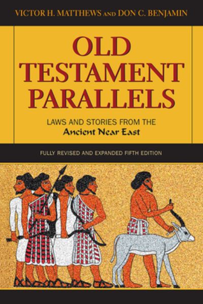 Cover for Victor H. Matthews · Old Testament Parallels (Book) (2023)