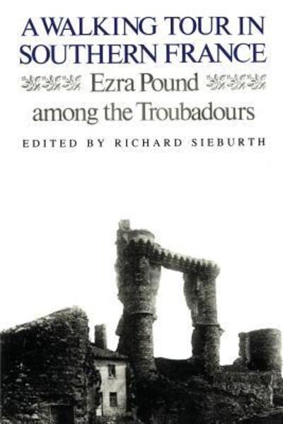 Cover for Ezra Pound · A Walking Tour In Southern France (Taschenbuch) (1992)