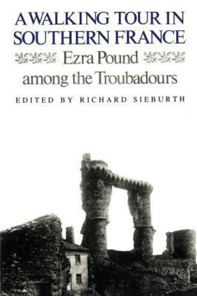 Cover for Ezra Pound · A Walking Tour In Southern France (Paperback Bog) (1992)