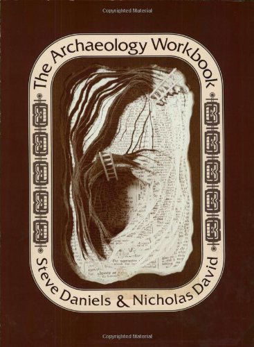 Cover for Steve Daniels · The Archaeology Workbook (Pocketbok) (1982)