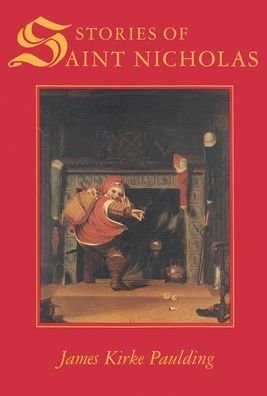 Cover for James Kirke Paulding · Stories of Saint Nicholas (Syracuse Univ Pr) (Hardcover bog) (1995)
