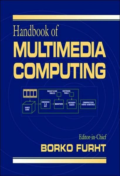 Cover for Borko Furht · Handbook of Multimedia Computing (Hardcover Book) (1998)