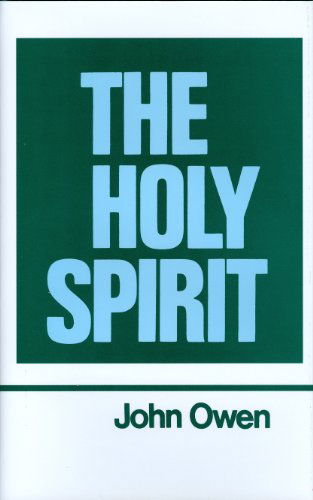 Cover for John Owen · The Works of John Owen, Vol. 3: the Holy Spirit (Hardcover Book) (1991)