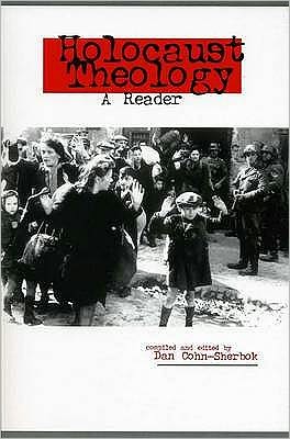 Cover for Holocaust Theology: A Reader (Paperback Book) (2002)