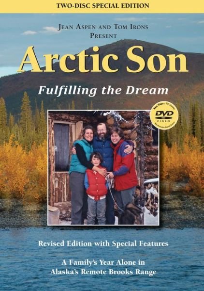 Cover for Ms. Jean Aspen · Arctic Son: Fulfilling the Dream (Hardcover Book) (2015)