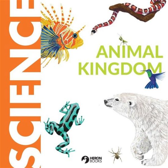 Animal Kingdom - Heron Books - Boeken - Quercus - 9780897391252 - 16 juni 2022