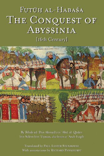 Cover for Sihab ad-Din Ahmad · Futuh Al-Habasha: The Conquest of Abyssinia (Paperback Book) (2005)