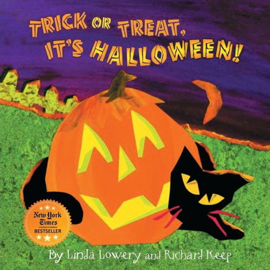 Trick or Treat, It's Halloween! - Linda Lowery - Books - Maxbooks - 9780981511252 - July 1, 2020