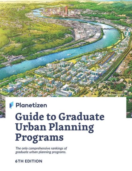 Cover for Planetizen Press · Planetizen Guide to Graduate Urban Planning Programs, 6th Edition (Paperback Book) (2019)