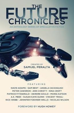 Cover for Samuel Peralta · The Future Chronicles - Special Edition (Paperback Book) (2015)