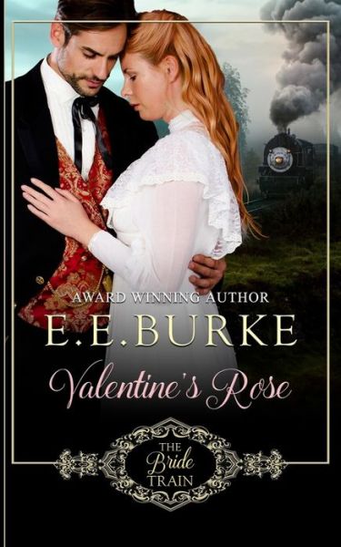 Cover for E E Burke · Valentine's Rose (Paperback Book) (2016)