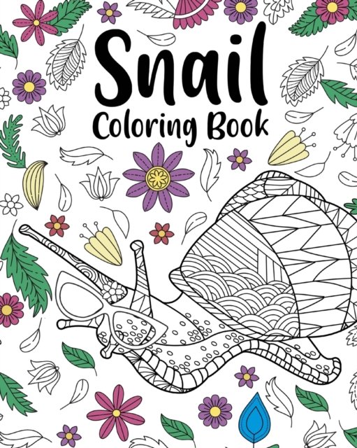 Snail Coloring Book - Paperland - Books - Blurb - 9781006673252 - June 26, 2024