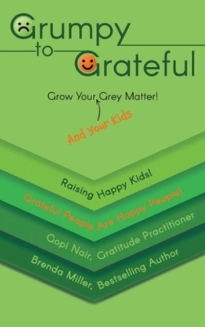 Cover for Gopi Nair · Grumpy to Grateful (Book) (2022)