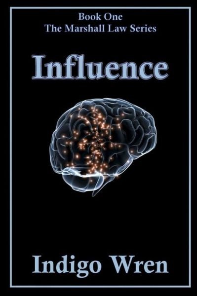 Cover for Indigo Wren · Influence (Paperback Book) (2019)
