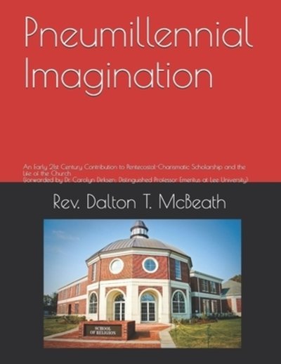 Cover for Dalton T McBeath M a · Pneumillennial Imagination (Pocketbok) (2019)