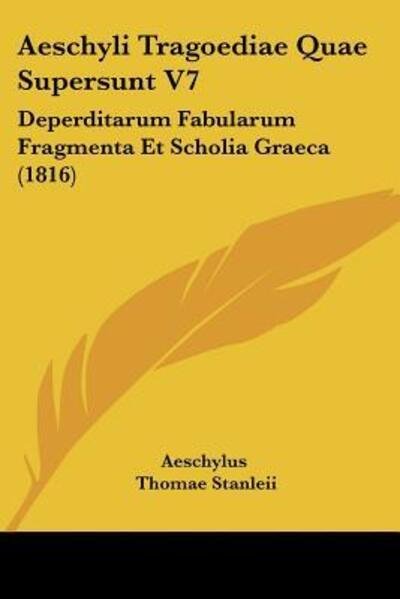 Cover for Aeschylus · Aeschyli Tragoediae Quae Supersunt V7 (Taschenbuch) (2010)