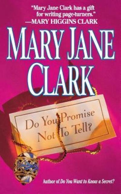 Cover for Mary Jane Clark · Do You Promise Not to Tell (Paperback Book) (2000)